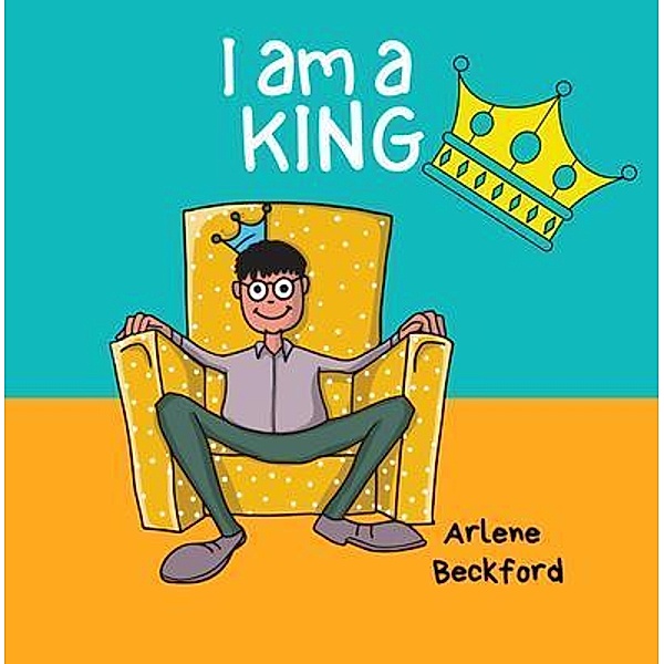 I AM A KING, Arlene Beckford