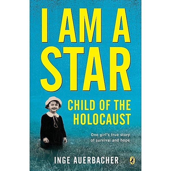 I Am a Star, Inge Auerbacher