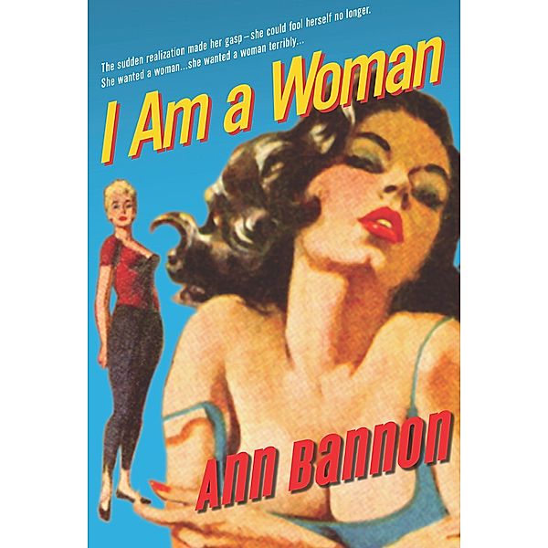 I Am A Woman, Ann Bannon