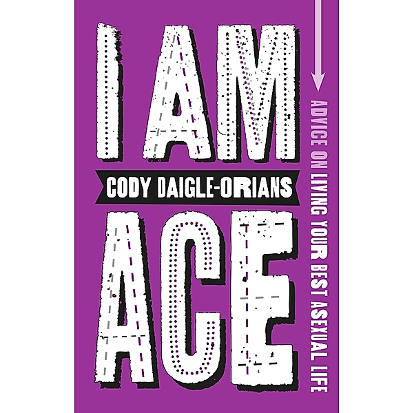 I Am Ace, Cody Daigle-Orians