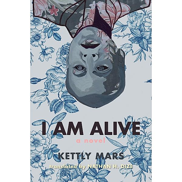 I Am Alive / CARAF Books, Kettly Mars