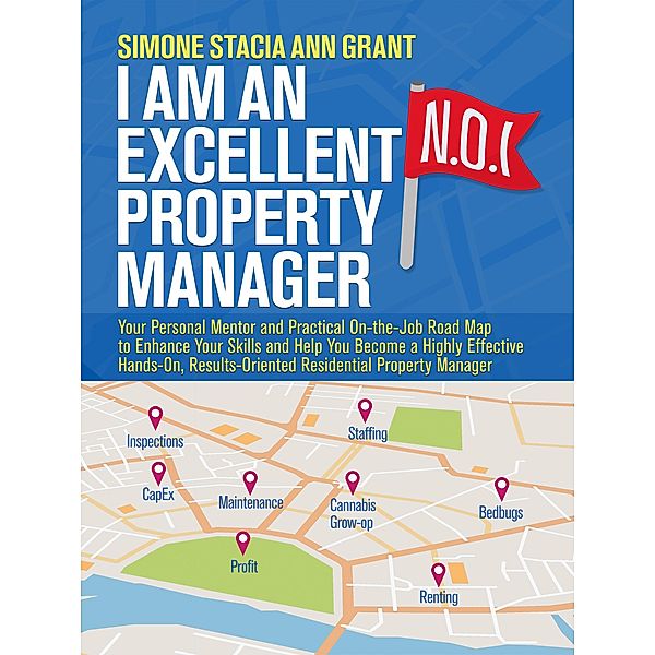 I Am an Excellent Property Manager, Simone Stacia Ann Grant