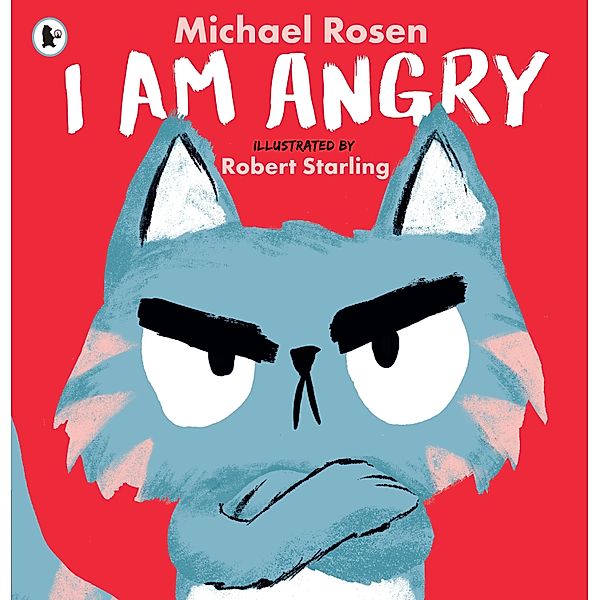 I Am Angry, Michael Rosen