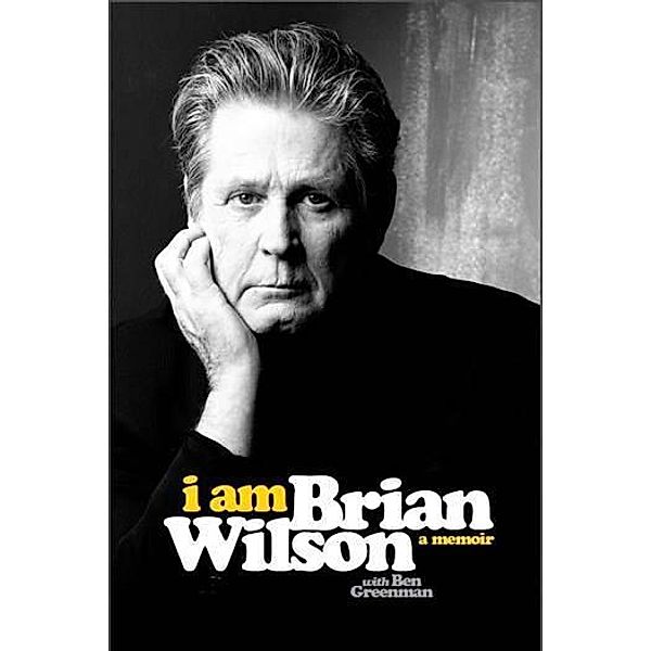 I Am Brian Wilson, Brian Wilson