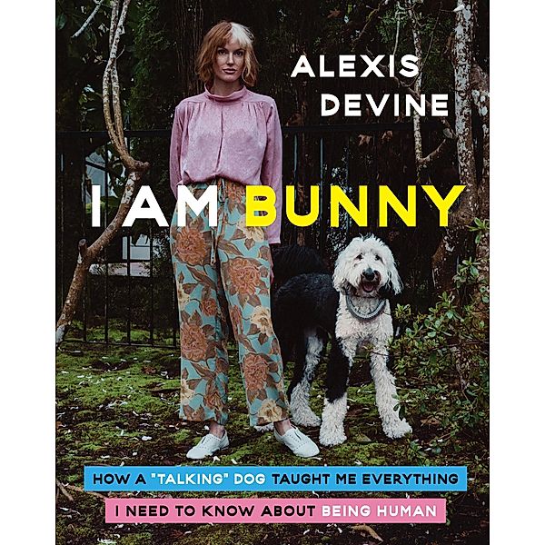 I Am Bunny, Alexis Devine