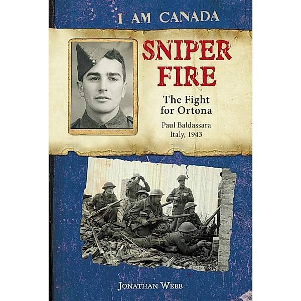 I Am Canada: Sniper Fire, Jonathan Webb