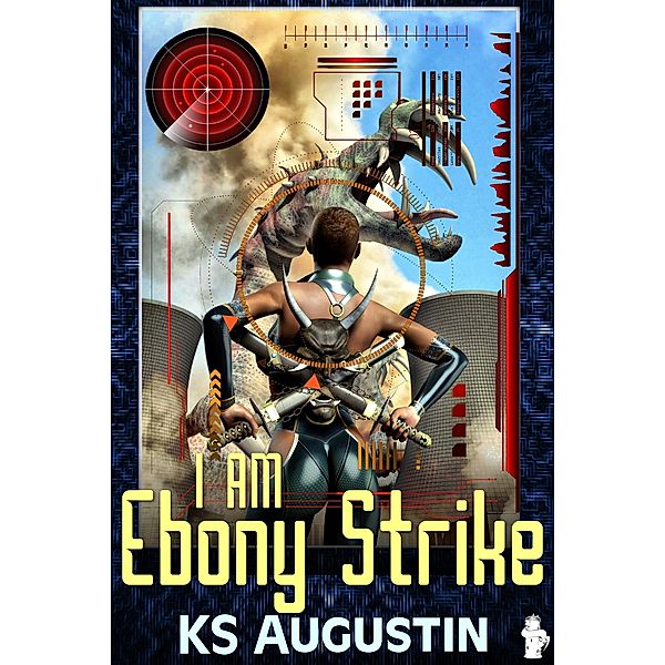 I Am Ebony Strike / Challis Tower, Ks Augustin