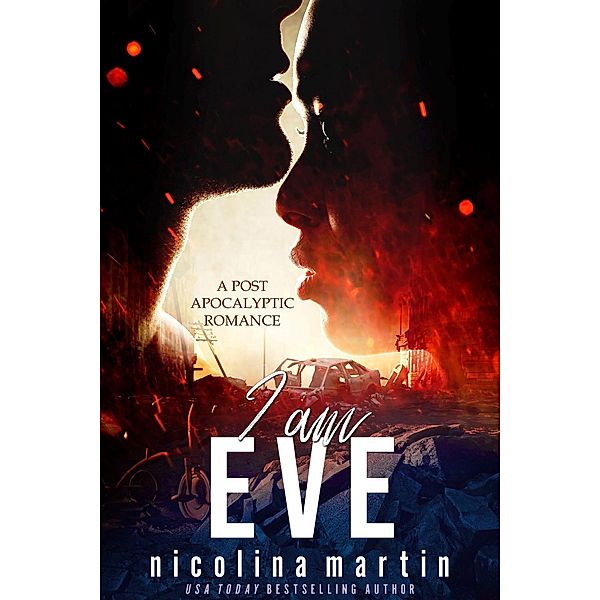 I Am Eve, Nicolina Martin