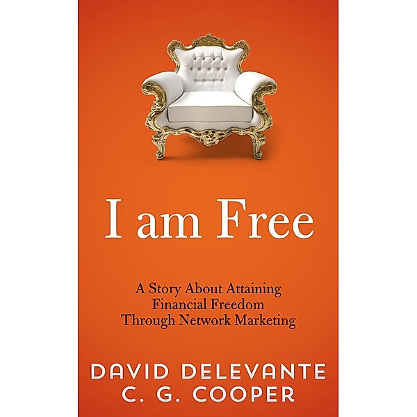 I Am Free, C. G. Cooper, David Delevante
