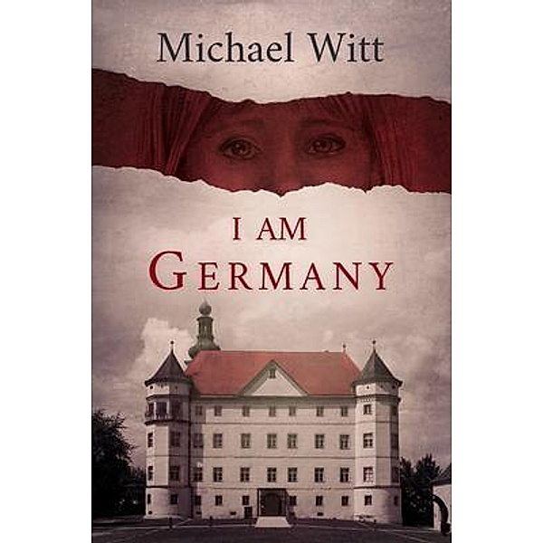I Am Germany / Koehler Books, Michael Witt