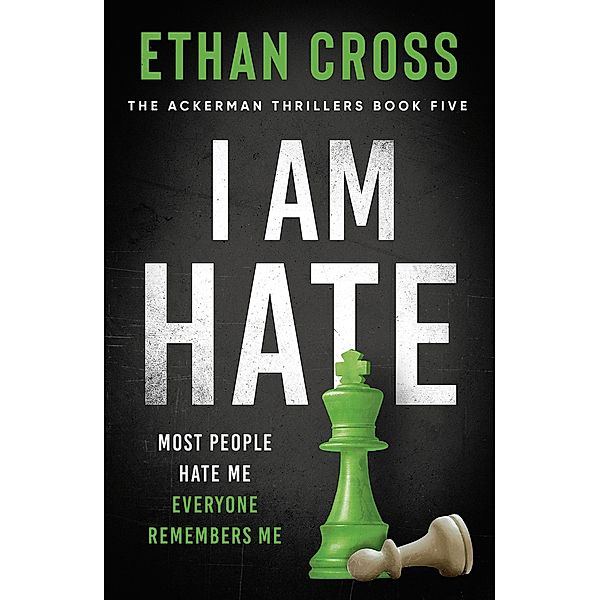 I Am Hate, Ethan Cross