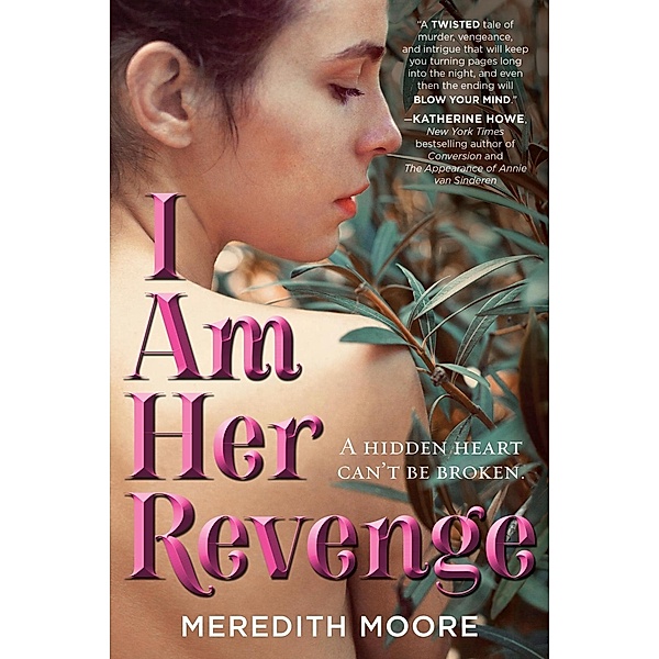 I Am Her Revenge, Meredith Moore