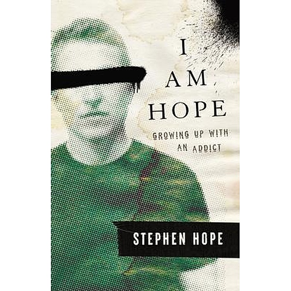 I am Hope, Stephen Hope