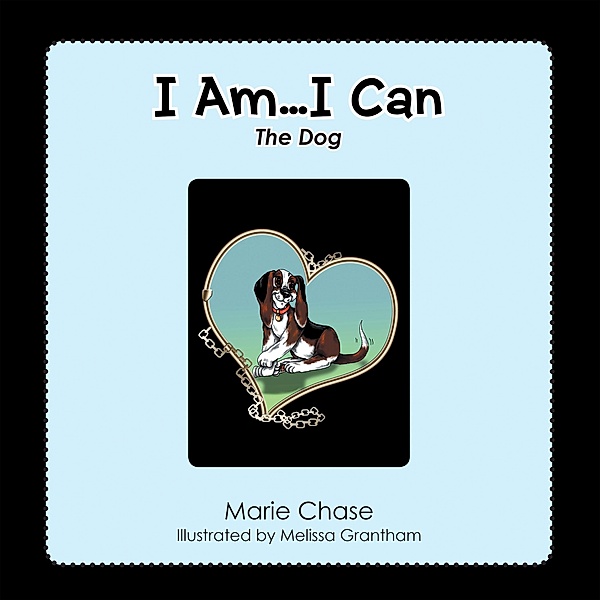 I Am... I Can, Marie Chase