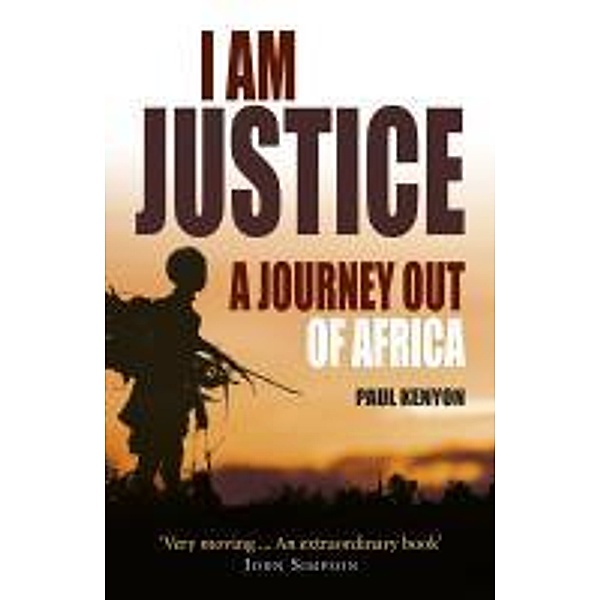 I Am Justice, Paul Kenyon