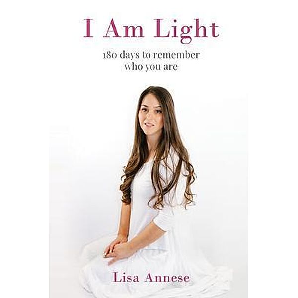 I Am Light, Lisa Annese