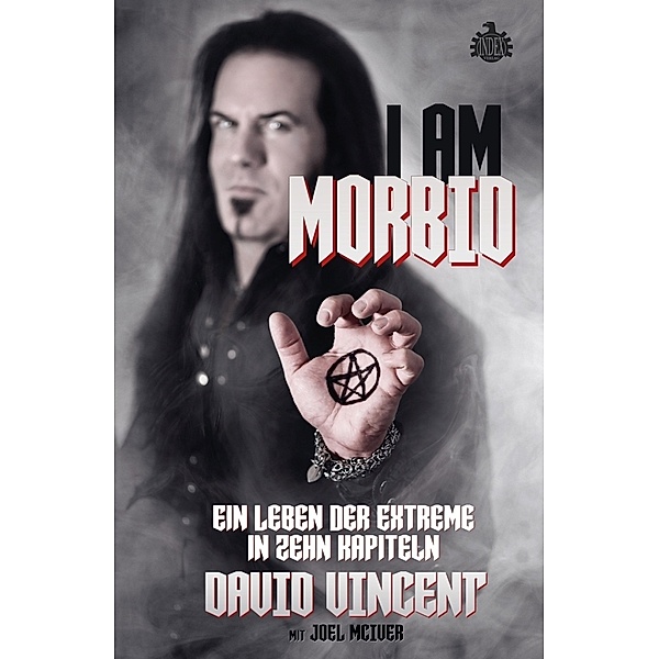 I Am Morbid, David Vincent