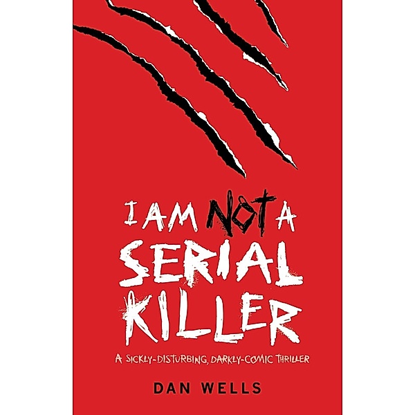 I Am Not A Serial Killer: Now a major film, Dan Wells