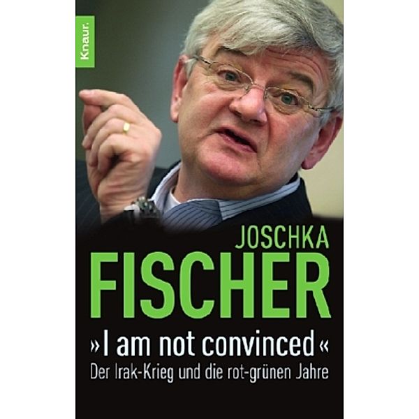 'I am not convinced', Joschka Fischer