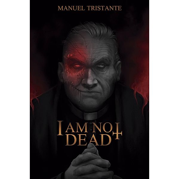 I Am Not Dead, Manuel Tristante