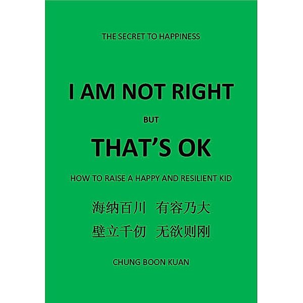 I am not Right but That's OK, Boon Kuan Chung