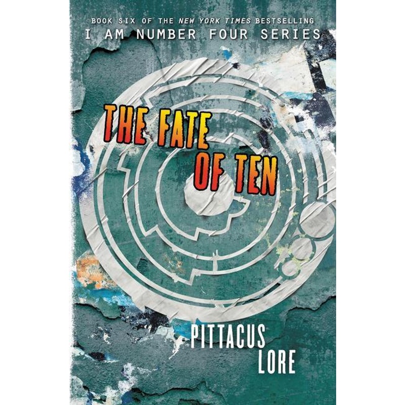 Image of I Am Number Four - The Fate Of Ten - Pittacus Lore, Kartoniert (TB)