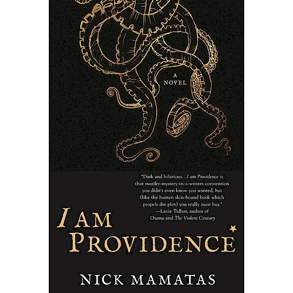 I am Providence, Nick Mamatas