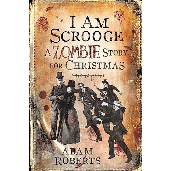 I Am Scrooge, Adam Roberts