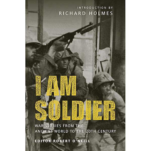 I am Soldier, Robert O'neill, Richard Holmes