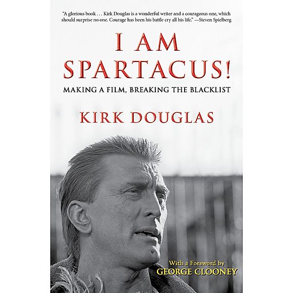 I Am Spartacus!, Kirk Douglas