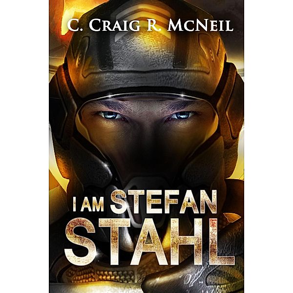 I am Stefan Stahl, C. Craig R. McNeil
