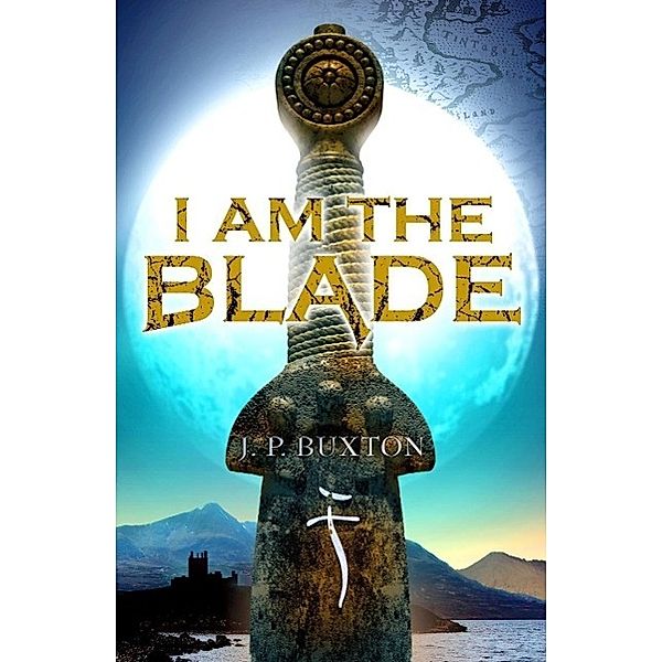 I am the Blade, J. P. Buxton