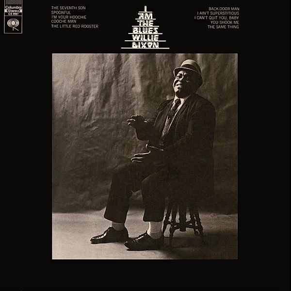 I Am The Blues (Vinyl), Willie Dixon