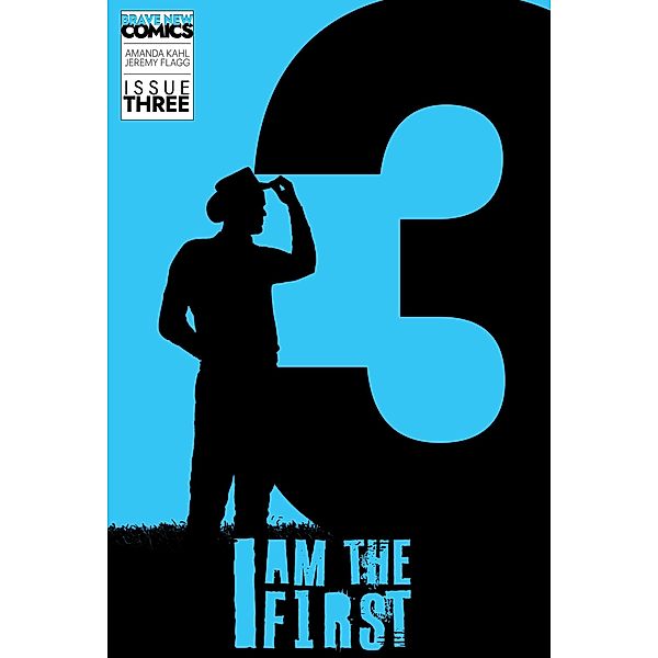I Am the First / I Am the First, Jeremy Flagg, Amanda Kahl