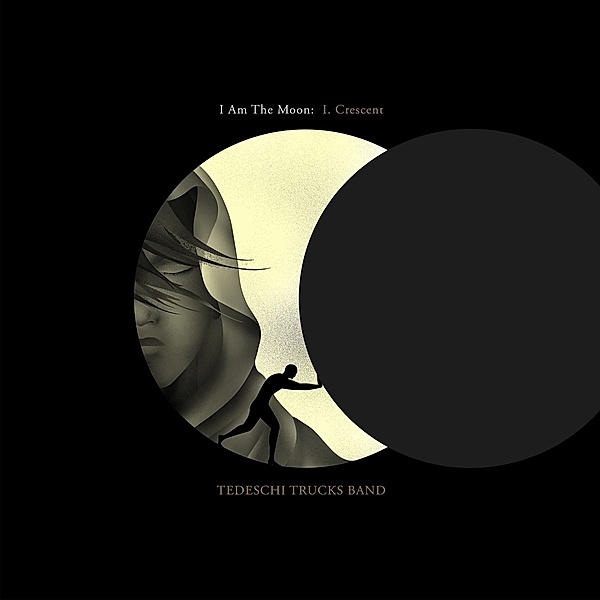 I Am The Moon: I.Crescent, Tedeschi Trucks Band