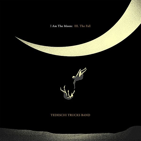 I Am The Moon: III. The Fall, Tedeschi Trucks Band