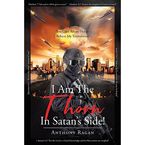 I Am The Thorn In Satan's Side!, Anthony Ragan