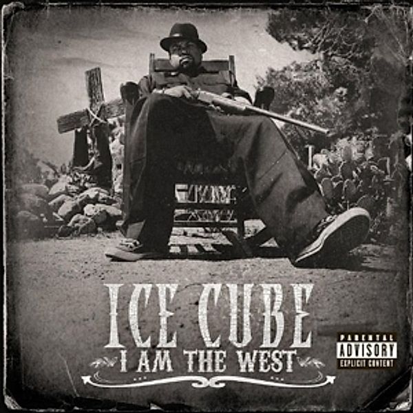 I Am The West, Ice Cube