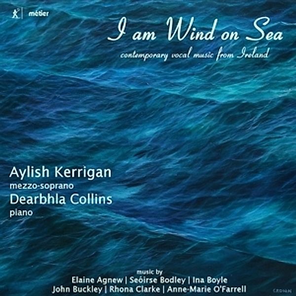 I Am Wind On Sea, Aylish Kerrigan, Dearbhla Collins