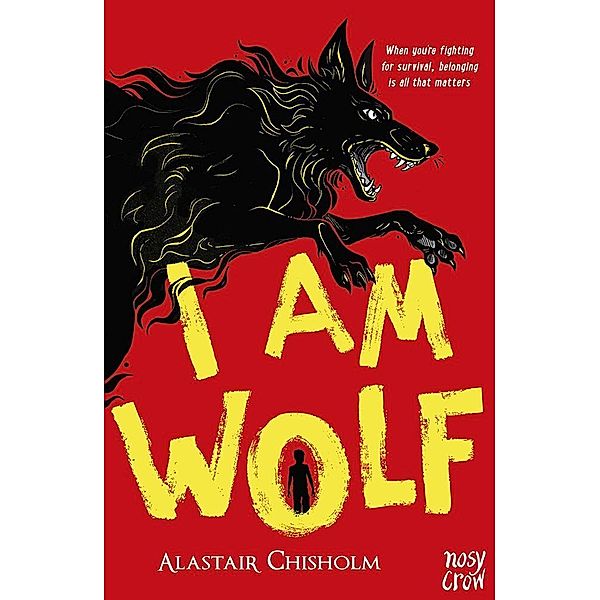 I Am Wolf, Alastair Chisholm