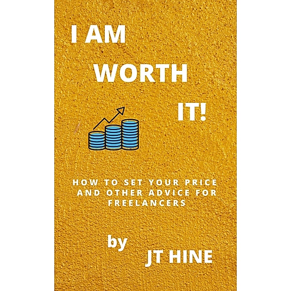 I Am Worth It!, Jt Hine