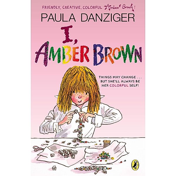 I, Amber Brown / Amber Brown Bd.8, Paula Danziger