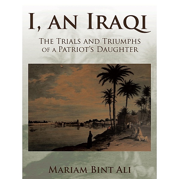 I, an Iraqi, Mariam Ali
