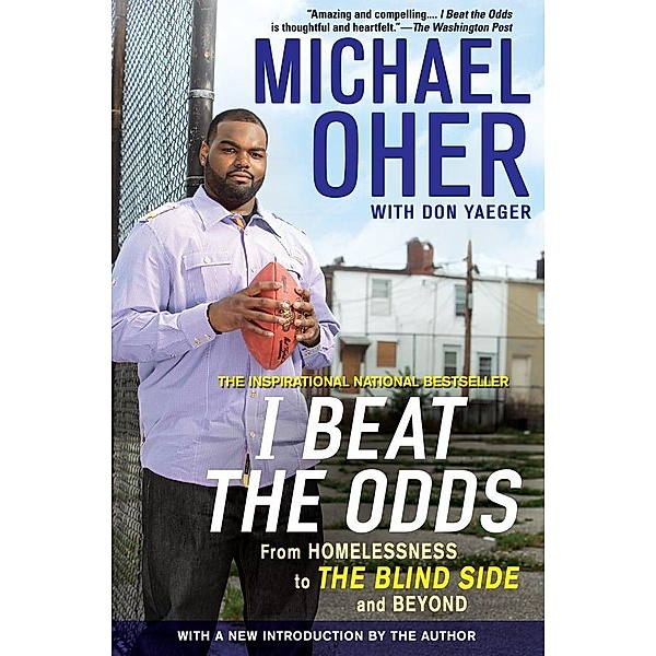 I Beat The Odds, Michael Oher