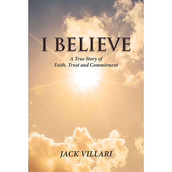 I Believe, Jack Villari