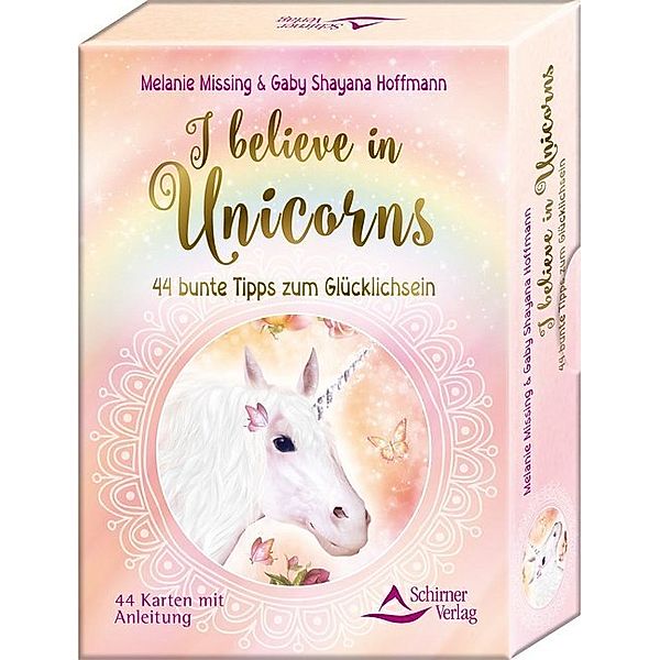 I believe in Unicorns, 44 Karten m. Anleitungsbuch, Melanie Missing