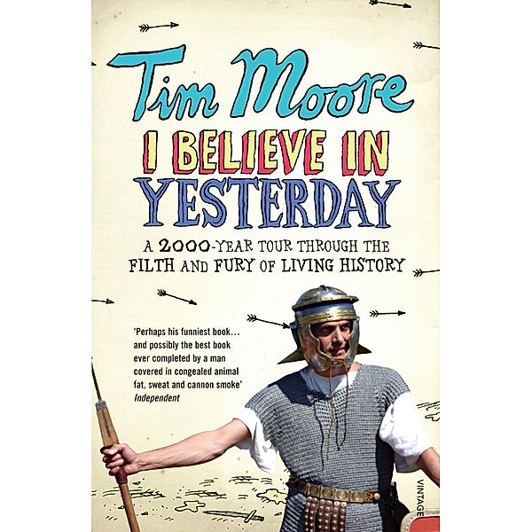 I Believe In Yesterday, Tim Moore