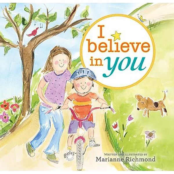 I Believe in You / Marianne Richmond, Marianne Richmond