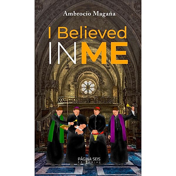 I Believed in Me, Ambrocio Magaña