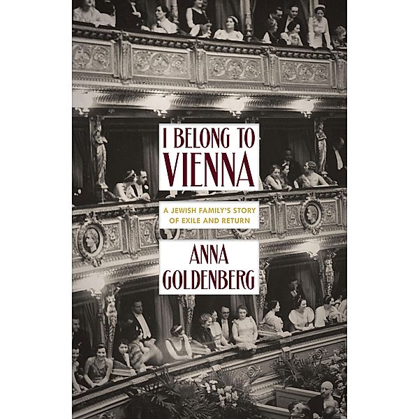 I Belong to Vienna, Anna Goldenberg